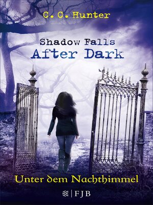 cover image of Shadow Falls--After Dark--Unter dem Nachthimmel